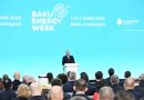 “Bakı Enerji Həftəsi” qlobal enerji səhnəsində həqiqətən aparıcı tədbirlərdən biridir
